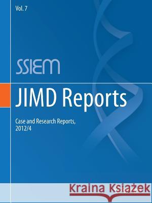 Jimd Reports - Case and Research Reports, 2012/4 Zschocke, Johannes 9783642324413