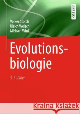 Evolutionsbiologie Volker Storch Ulrich Welsch Michael Wink 9783642328350