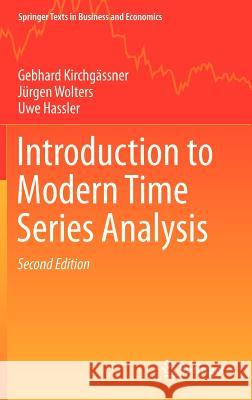 Introduction to Modern Time Series Analysis Gebhard Kirch J. Rgen Wolters Uwe Hassler 9783642334351 Springer