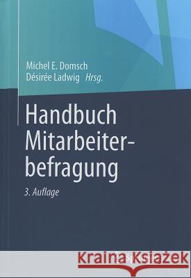 Handbuch Mitarbeiter-Befragung Domsch, Michel E. 9783642352942 Springer Gabler