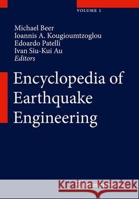 Encyclopedia of Earthquake Engineering Beer, Michael 9783642353437