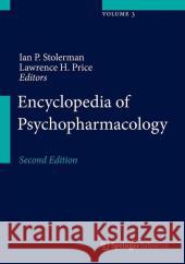Encyclopedia of Psychopharmacology Ian P. Stolerman Lawrence H. Price 9783642361715 Springer