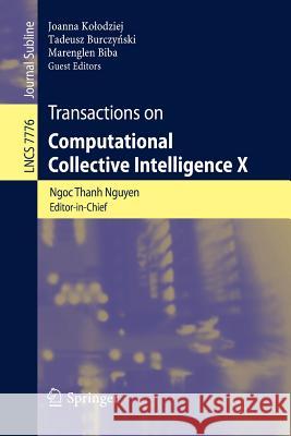 Transactions on Computational Collective Intelligence X Ngoc-Thanh Nguyen 9783642384950