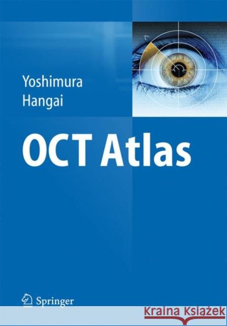 Oct Atlas Yoshimura, Nagahisa 9783642386244 Springer