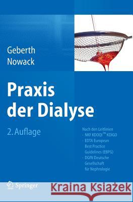 Praxis Der Dialyse Geberth, Steffen 9783642412073 Springer, Berlin