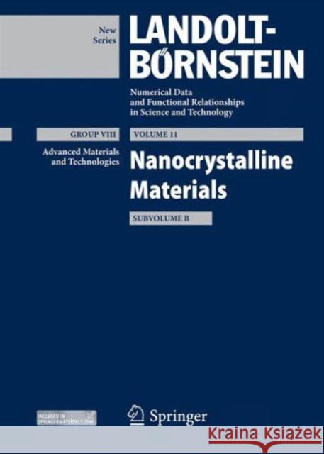 Nanocrystalline Materials: Subvolume B E. Burzo Catherine Djega-Mariadassou 9783642415173