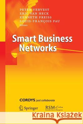 Smart Business Networks Peter H. M. Vervest Eric Va Ken Preiss 9783642421501 Springer