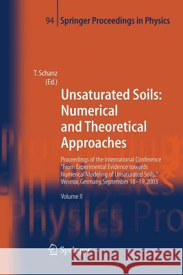 Unsaturated Soils: Numerical and Theoretical Approaches: Proceedings of the International Conference 