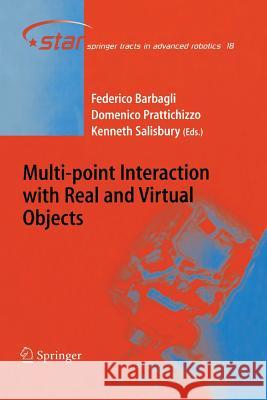 Multi-Point Interaction with Real and Virtual Objects Barbagli, Federico 9783642425899 Springer