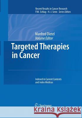 Targeted Therapies in Cancer Manfred Dietel Manfred Dietel 9783642432439 Springer