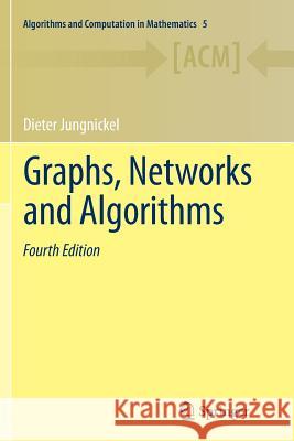 Graphs, Networks and Algorithms Dieter Jungnickel 9783642436642 Springer-Verlag Berlin and Heidelberg GmbH & 