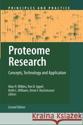 Proteome Research: Concepts, Technology and Application Wilkins, M. R. 9783642441653 Springer