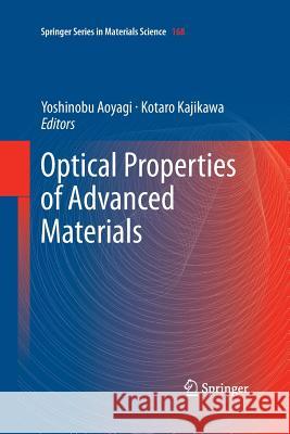 Optical Properties of Advanced Materials Yoshinobu Aoyagi Kotaro Kajikawa Koki Takanashi 9783642443510