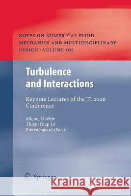 Turbulence and Interactions: Keynote Lectures of the Ti 2006 Conference Deville, Michel 9783642445491