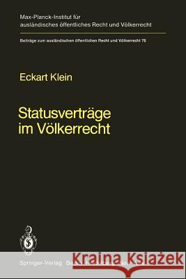 Statusverträge Im Völkerrecht: Rechtsfragen Territorialer Sonderregime Klein, Eckart 9783642455209 Springer