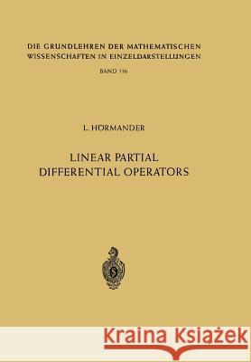 Linear Partial Differential Operators Lars Hörmander 9783642461774