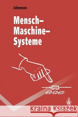 Mensch-Maschine-Systeme Gunnar Johannsen 9783642467868