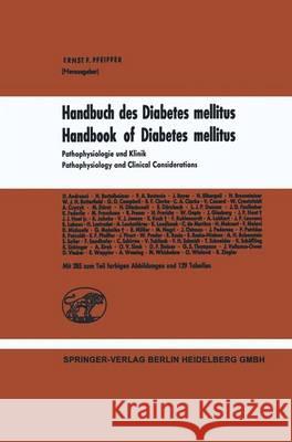 Pathophysiologie Und Klinik Pfeiffer, E. F. 9783642476716 Springer