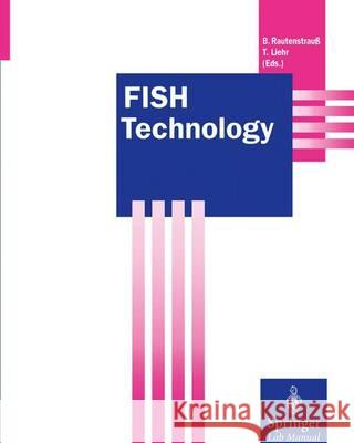 Fish Technology Rautenstrauß, Bernd W. 9783642477393 Springer