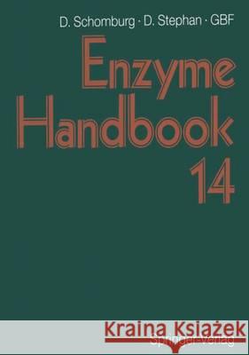 Enzyme Handbook 14: Class 2.7-2.8 Transferases, EC 2.7.1.105-EC 2.8.3.14 Schomburg, Dietmar 9783642477737