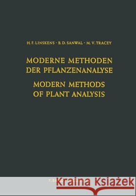 Modern Methods of Plant Analysis / Moderne Methoden Der Pflanzenanalyse Arnon, Israel 9783642481437 Springer
