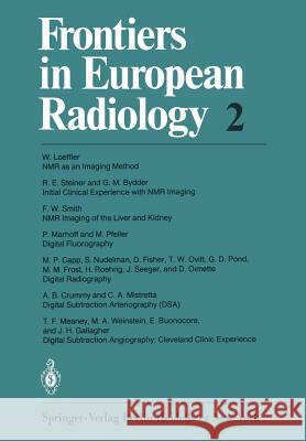 Frontiers in European Radiology W. Loeffler R. E. Steiner G. M. Bydder 9783642483240
