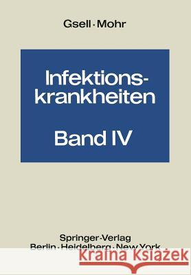 Rickettsiosen Und Protozoenkrankheiten Gsell, Otto 9783642484711 Springer