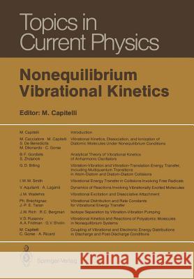 Nonequilibrium Vibrational Kinetics Mario Capitelli 9783642486173 Springer