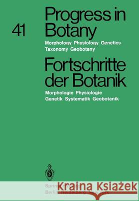 Progress in Botany / Fortschritte Der Botanik: Morphology - Physiology - Genetics Taxonomy - Geobotany / Morphologie - Physiologie - Genetik Systemati Ellenberg, Heinz 9783642486357