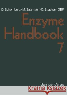Enzyme Handbook 7: Class 1.5-1.12: Oxidoreductases Schomburg, Dietmar 9783642489648
