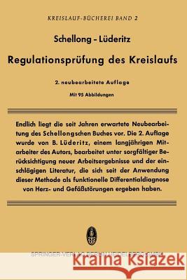 Regulationsprüfung Des Kreislaufs: Funktionelle Differentialdiagnose Von Herz- Und Gefäßstörungen Schellong, Fritz 9783642491504 Steinkopff-Verlag Darmstadt