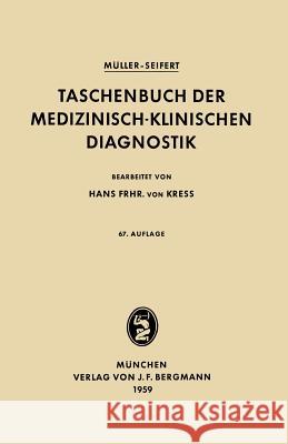 Taschenbuch Der Medizinisch-Klinischen Diagnostik Friedrich Muller Otto Seifert 9783642493911