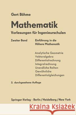 Einfürung in Die Höhere Mathematik Böhme, Gert 9783642494512