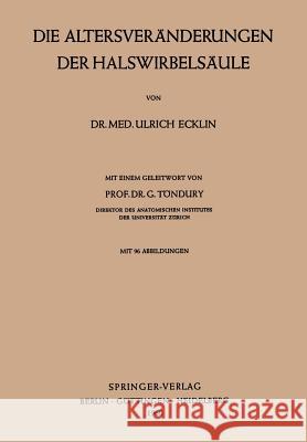 Der Halswirbelsäule Ecklin, Ulrich 9783642494895 Springer