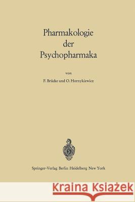 Pharmakologie Der Psychopharmaka Brücke, Franz Von 9783642495304 Springer
