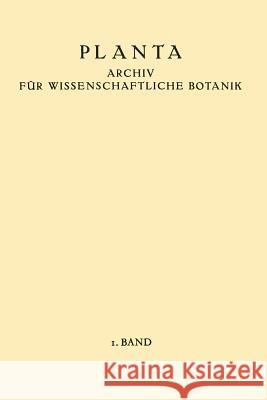 Planta: Archiv Für Wissenschaftliche Botanik Ruhland, W. 9783642495335 Springer