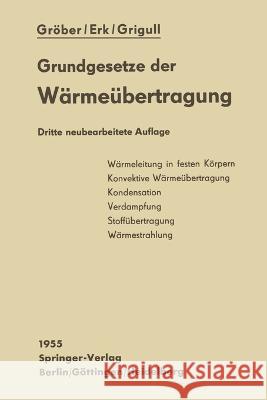 Die Grundgesetze der Wärmeübertragung Gröber, Heinrich 9783642495977