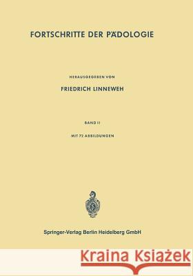 Fortschritte Der Pädologie Linneweh, Friedrich 9783642496141 Springer