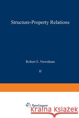 Structure-Property Relations R. E. Newnham 9783642500190 Springer