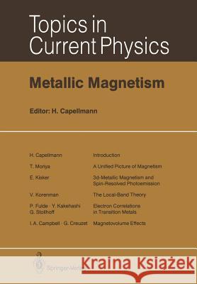 Metallic Magnetism Herbert Capellmann 9783642500701 Springer