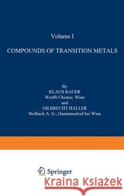 Compounds of Transition Metals Dub, Michael 9783642502958 Springer