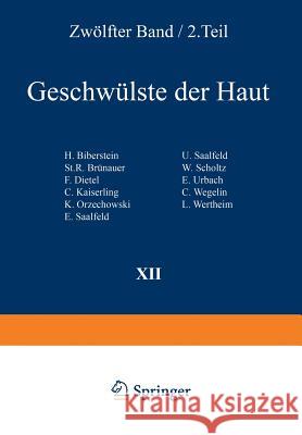 Geschwülste Der Haut I Biberstein, H. 9783642503634 Springer