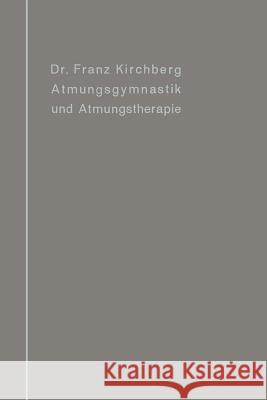 Atmungsgymnastik Und Atmungstherapie  9783642504433 Springer