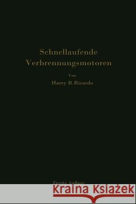 Schnellaufende Verbrennungsmotoren Harry R A. Werner P. Friedmann 9783642504716 Springer