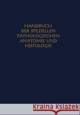 Speƶielle Pathologie Des Skelets Und Seiner Teile: Die Primären Knochengeschwülste Herzog, Robert 9783642504761