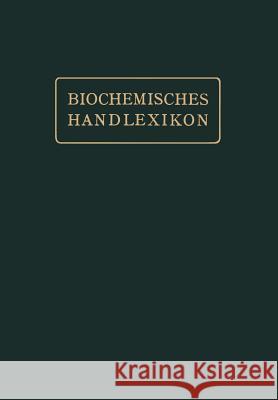 Gerbstoffe, Flechtenstoffe, Saponine, Bitterstoffe, Terpene, Ätherische Öle, Harze, Kautschuk Abderhalden, Emil 9783642511974