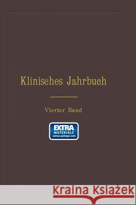 Klinisches Jahrbuch: Vierter Band Skrzeczka, C. 9783642512087 Springer