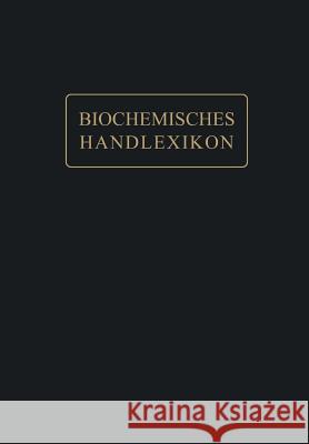 Kohlenstoff, Kohlenwasserstoffe, Alkohole Der Aliphatischen Reihe, Phenole Abderhalden, Emil 9783642512094 Springer