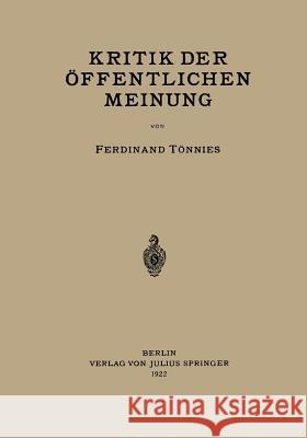 Kritik Der Öffentlichen Meinung Tönnies, Ferdinant 9783642517716 Springer