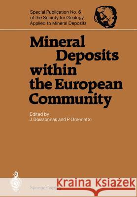 Mineral Deposits Within the European Community Boissonnas, Jean 9783642518607 Springer